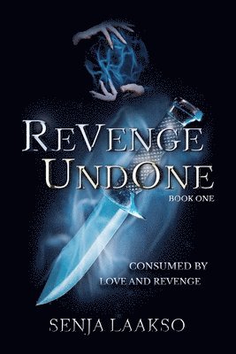 Senja Laakso - Revenge Undone, Häftad