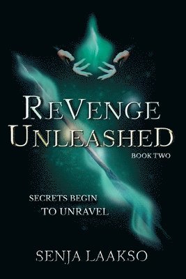 Senja Laakso - Revenge Unleashed, Häftad