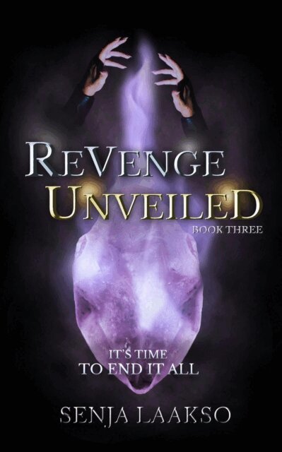 Senja Laakso - Revenge Unveiled, E-bok