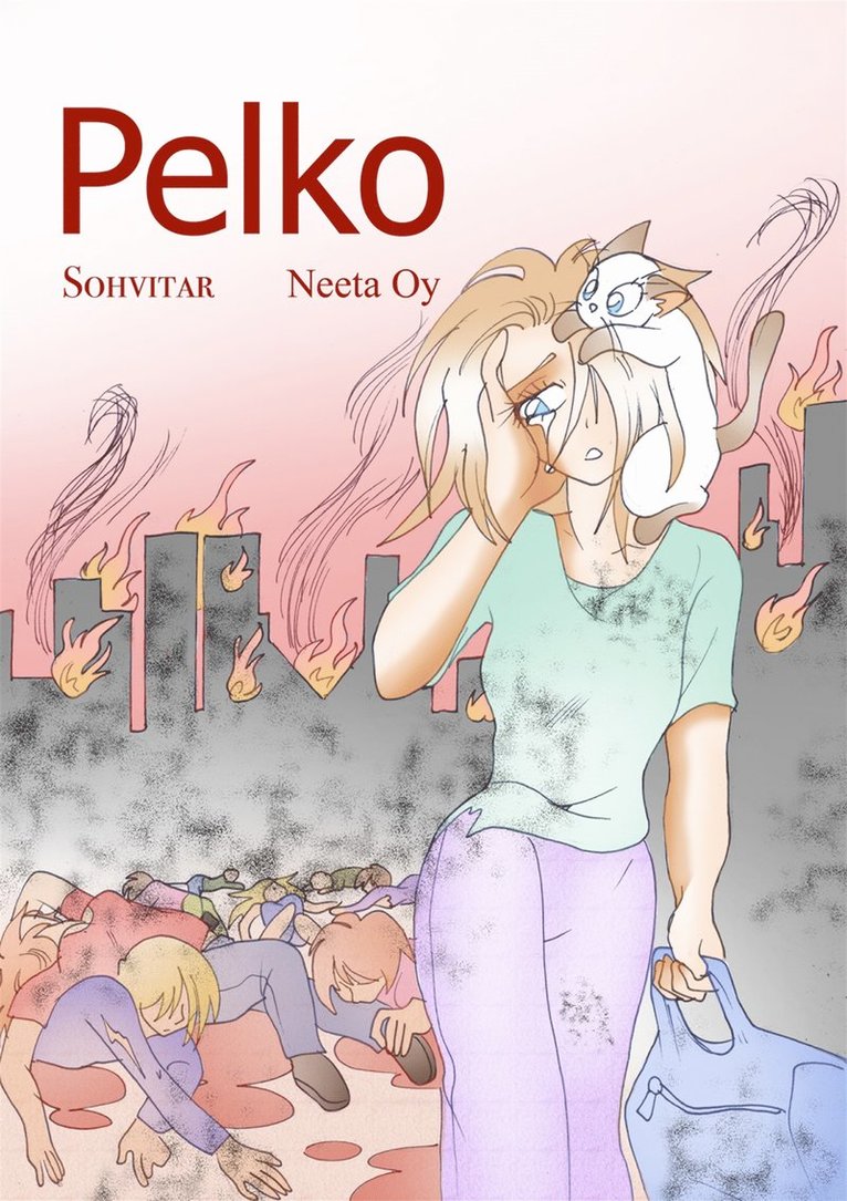 Sonja Heikkilä, Aira Heikkilä, Elli Heikkilä - Pelko, E-bok