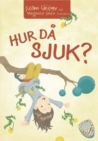 e-Bok Hur då sjuk?