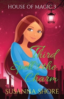 Susanna Shore - Third Spell's the Charm, Häftad