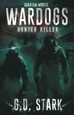 G D Stark - Wardogs Inc. #2, Häftad. Tillgänglighet: Lägg i varukorg