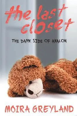 Moira Greyland - Last Closet, Häftad. Tillgänglighet: Lägg i varukorg