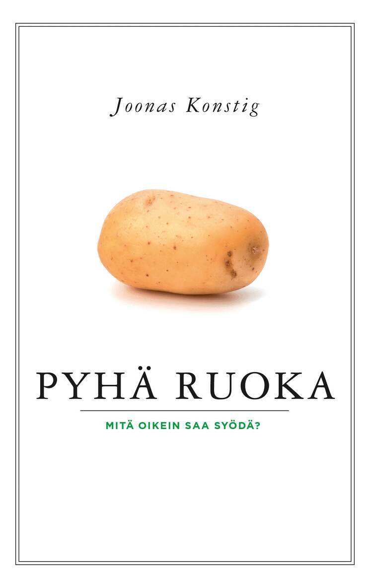 Joonas Konstig - Pyhä ruoka, E-bok