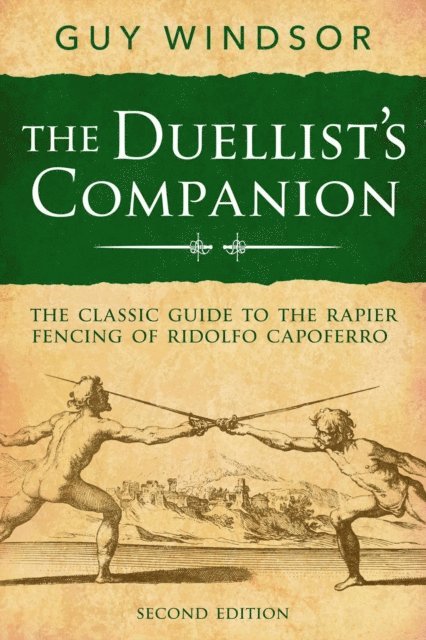 Guy Windsor - Duellist's Companion, 2nd Edition, E-bok