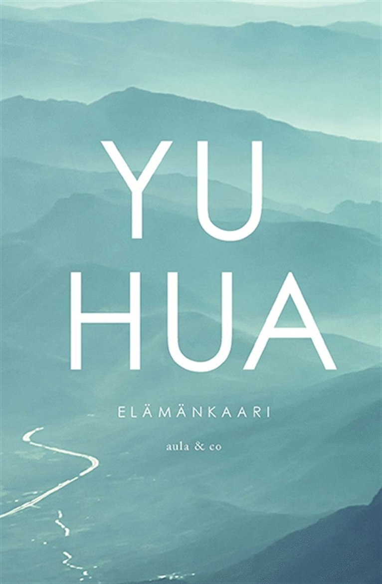 Yu Hua, - Elämänkaari, E-bok