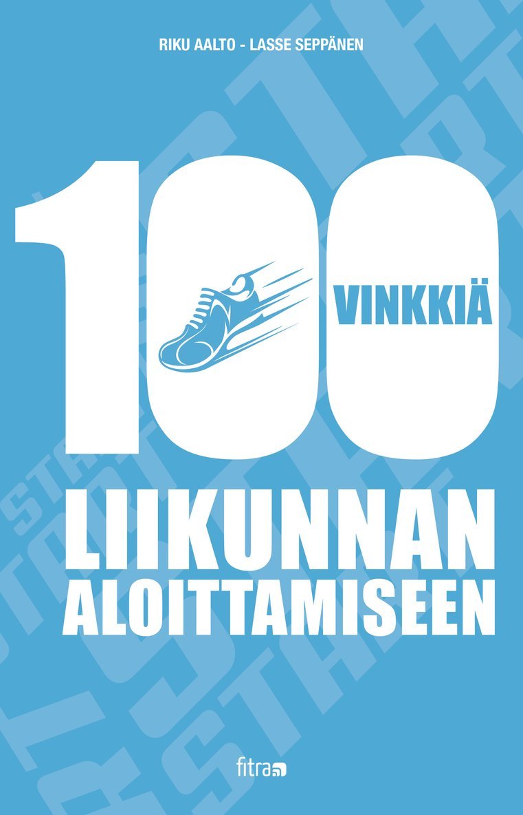 Lasse Seppänen, Riku Aalto - 100 vinkkiä liikunnan aloittamiseen, E-bok