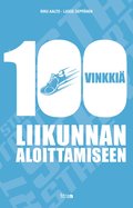 100 vinkki liikunnan aloittamiseen