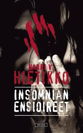 Harri V. Hietikko - Insomnian ensioireet, E-bok. Tillgänglighet: Lägg i varukorg
