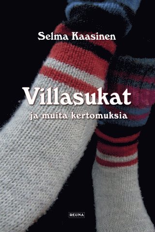 Selma Kaasinen - Villasukat ja muita kertomuksia, E-bok