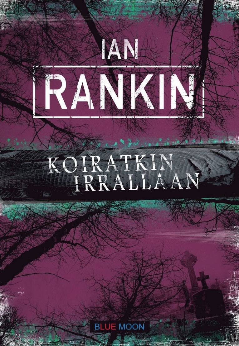 Ian Rankin - Koiratkin irrallaan, E-bok