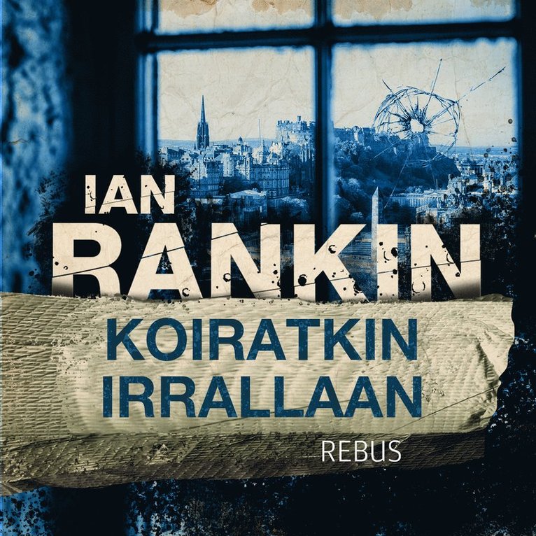 Ian Rankin - Koiratkin irrallaan, Ljudbok