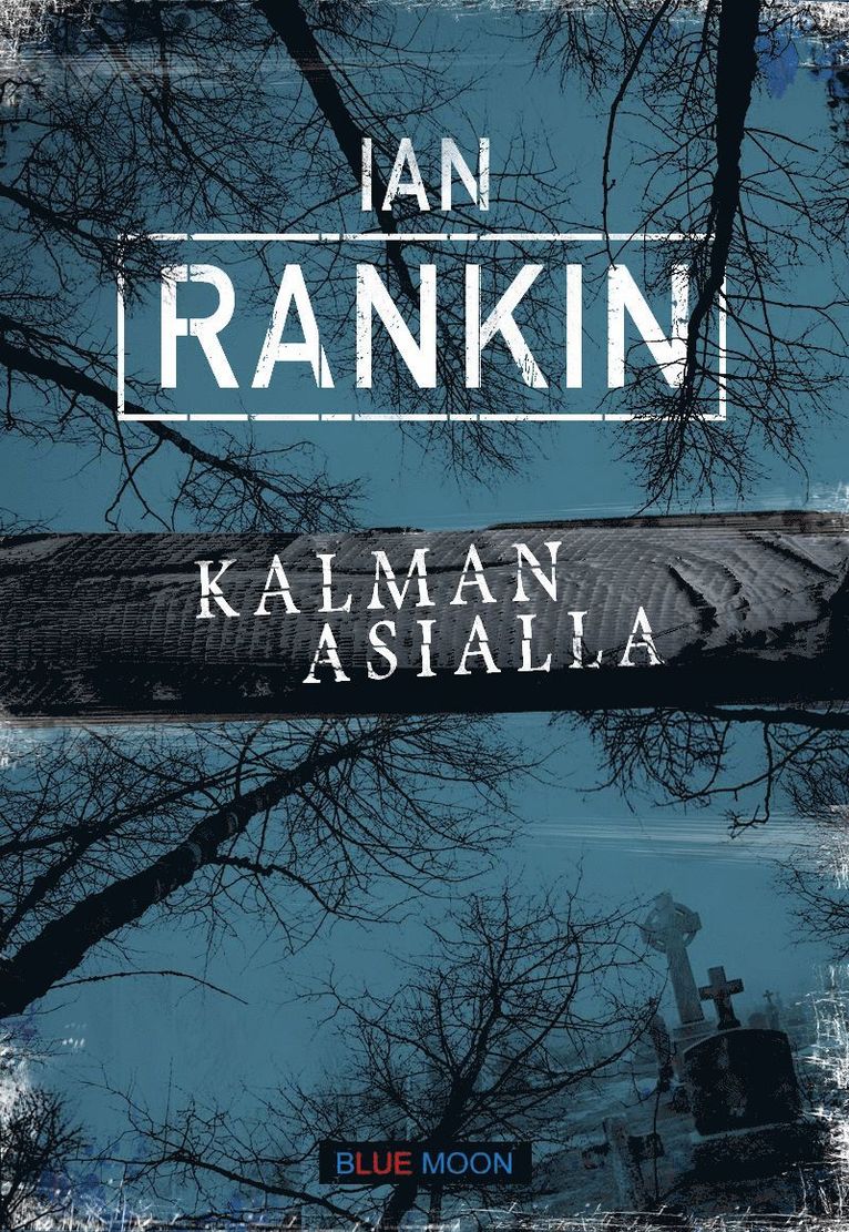 Ian Rankin - Kalman asialla, E-bok