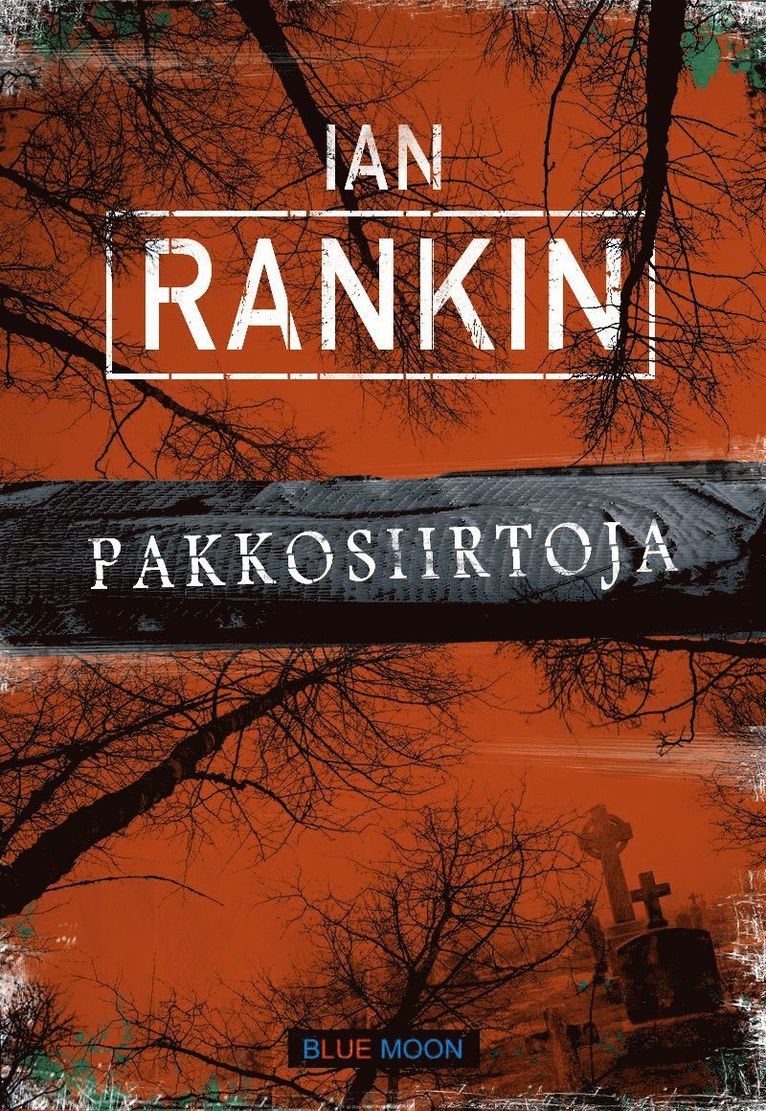 Ian Rankin - Pakkosiirtoja, E-bok