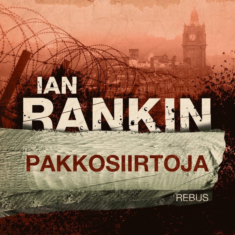 Ian Rankin - Pakkosiirtoja, Ljudbok