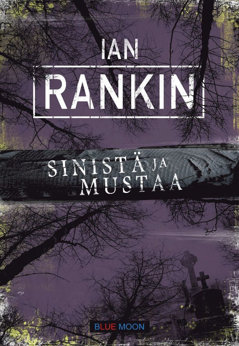 Ian Rankin - Sinistä ja mustaa, E-bok