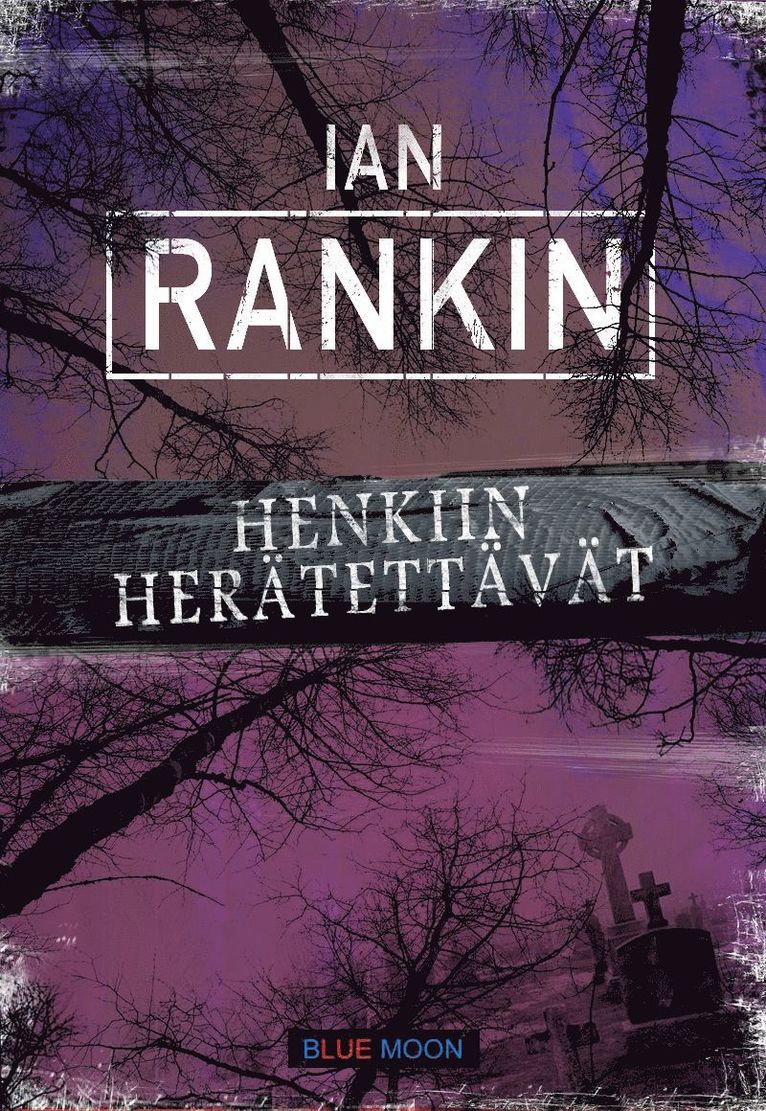Ian Rankin - Henkiin herätettävät, E-bok