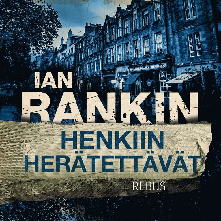 Ian Rankin - Henkiin herätettävät, Ljudbok