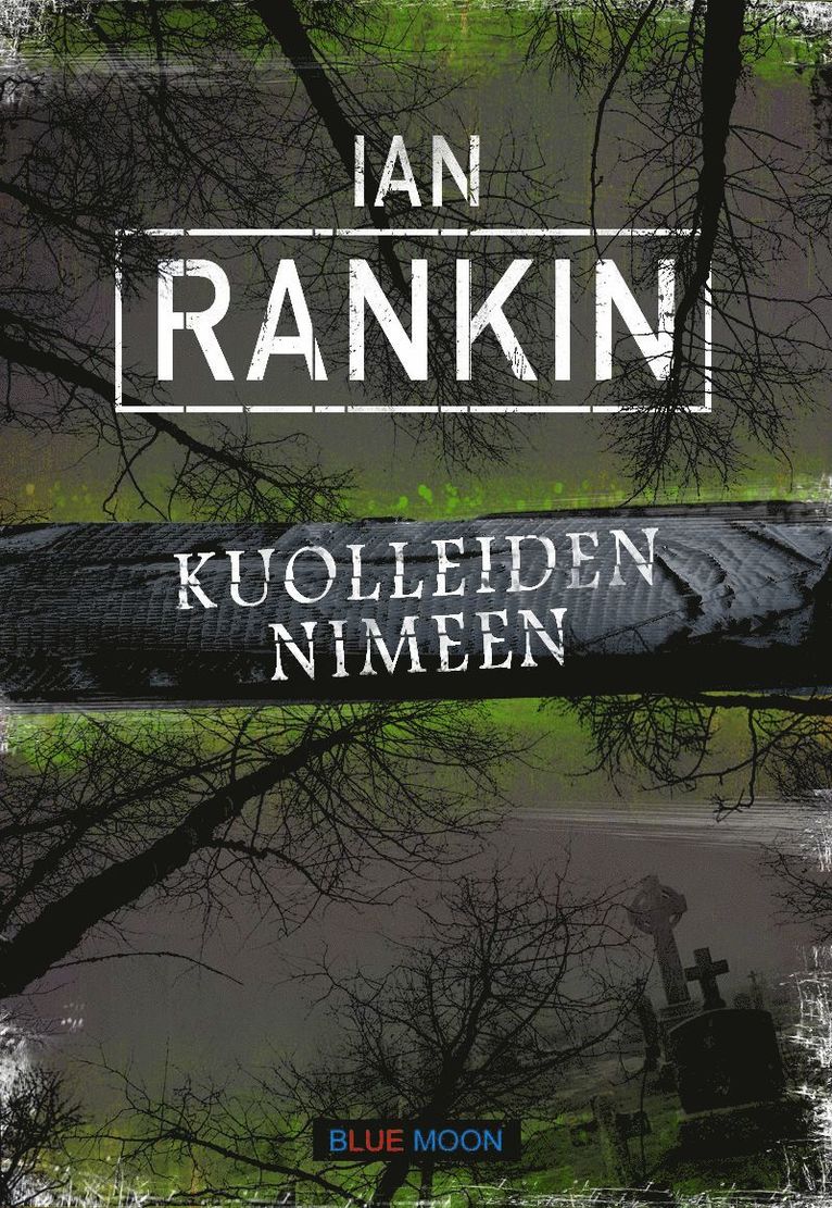 Ian Rankin - Kuolleiden nimeen, E-bok