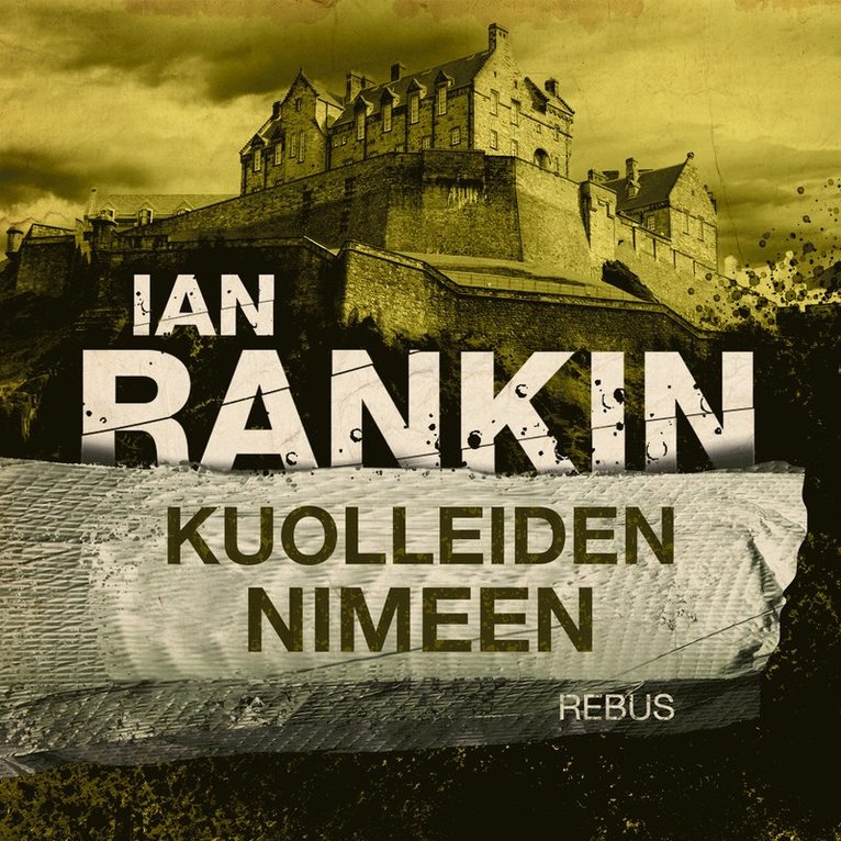 Ian Rankin - Kuolleiden nimeen, Ljudbok