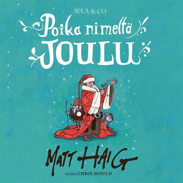 Matt Haig - Poika nimeltä Joulu, Ljudbok