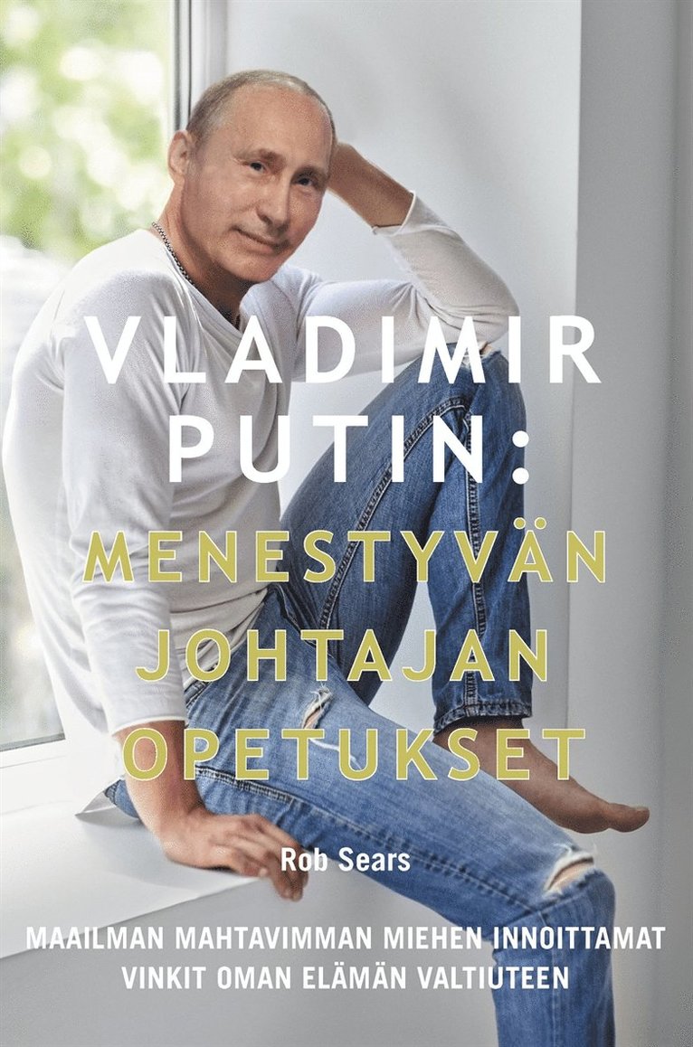 Anna Tuomikoski, Rob Sears - Vladimir Putin – Menestyvän johtajan opetukset, E-bok