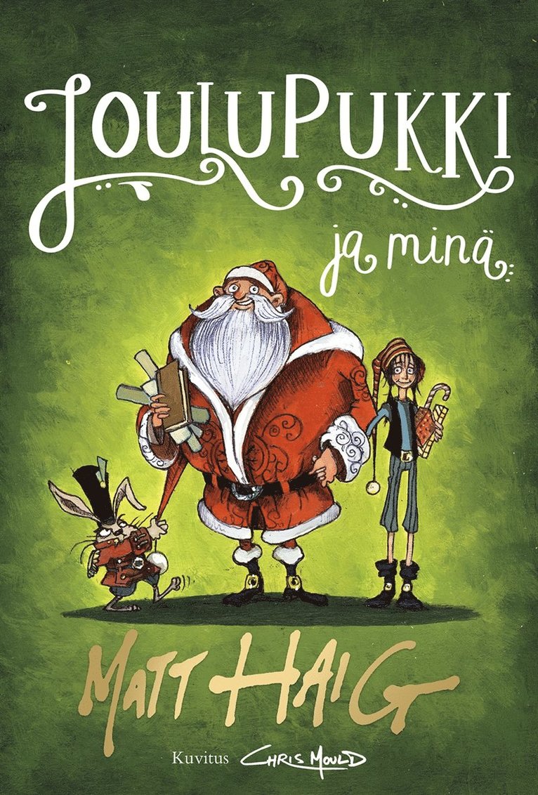 Matt Haig - Joulupukki ja minä, E-bok