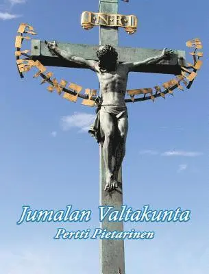 Pertti Pietarinen - Jumalan Valtakunta, Inbunden. Tillgänglighet: Lägg i varukorg
