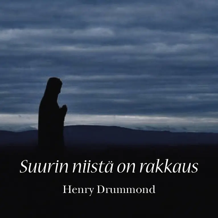 Henry Drummond - Suurin niistä on rakkaus, Ljudbok. Tillgänglighet: Lägg i varukorg