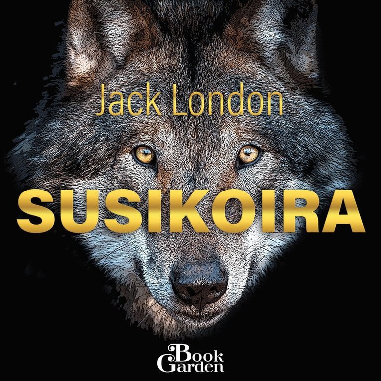 Jack London - Susikoira, Ljudbok