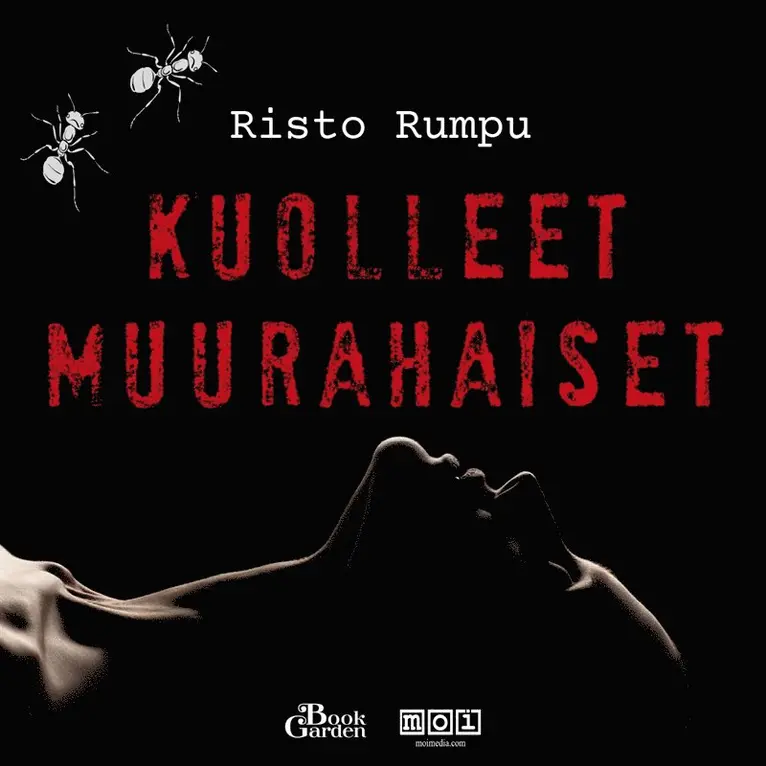Risto Rumpu - Kuolleet muurahaiset, Ljudbok. Tillgänglighet: Lägg i varukorg
