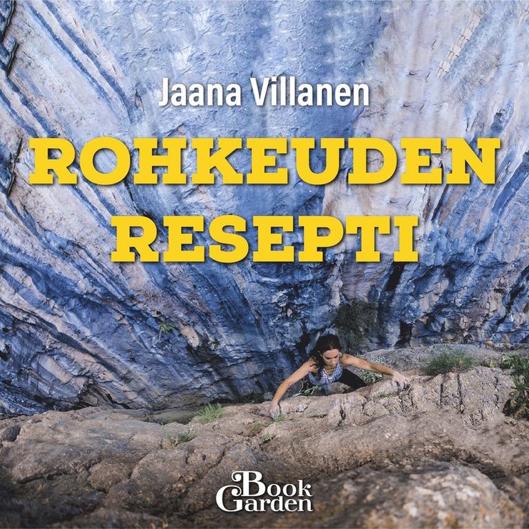 Jaana Villanen - Rohkeuden resepti, Ljudbok
