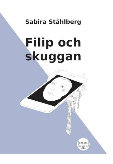 Sabira Ståhlberg Filip och skuggan