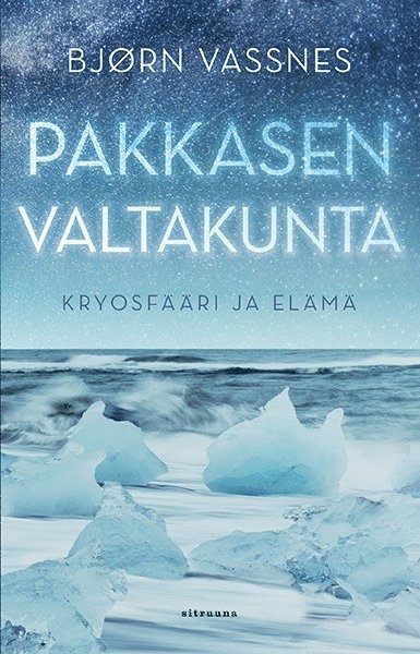 Bjørn Vassnes - Pakkasen valtakunta, E-bok
