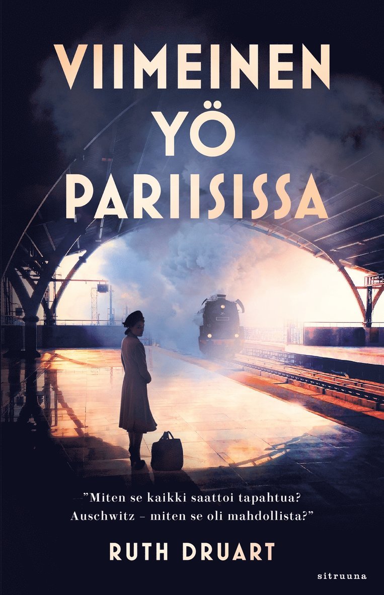 Ruth Druart - Viimeinen yö Pariisissa, E-bok