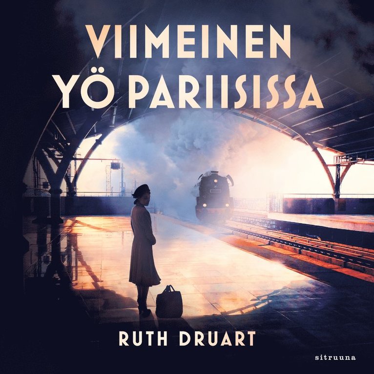 Ruth Druart - Viimeinen yö Pariisissa, Ljudbok