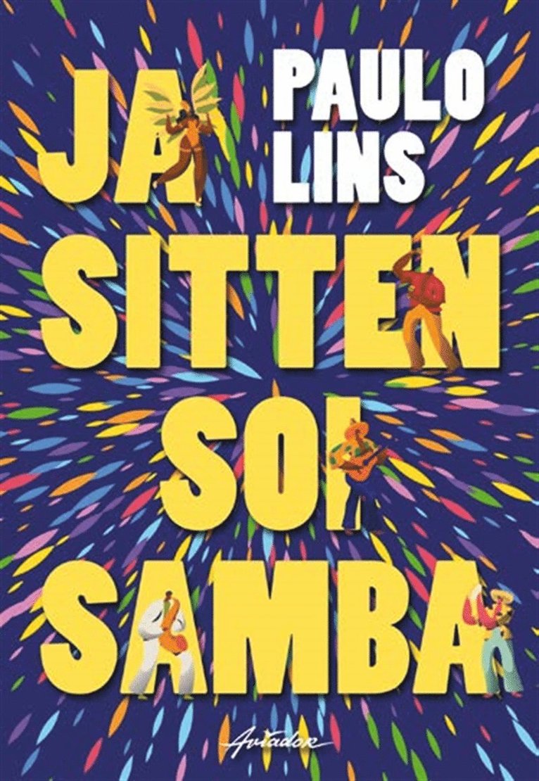 Paulo Lins - Ja sitten soi samba, E-bok