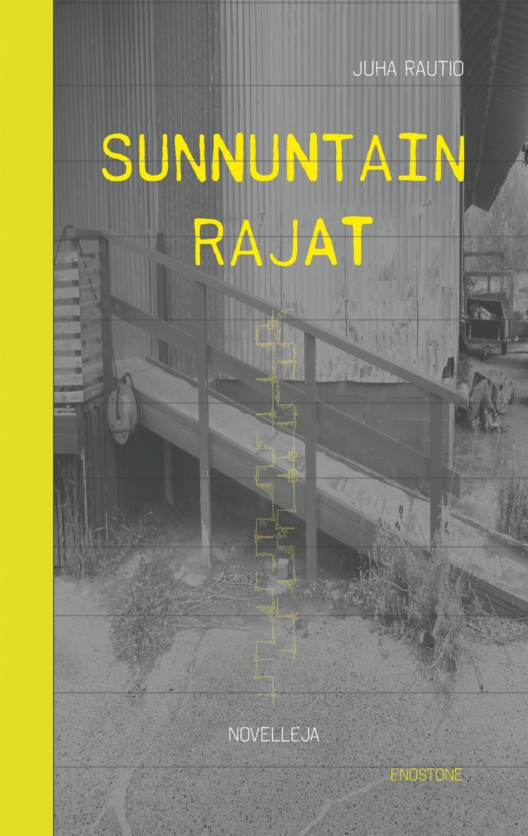 Juha Rautio - Sunnuntain rajat, E-bok