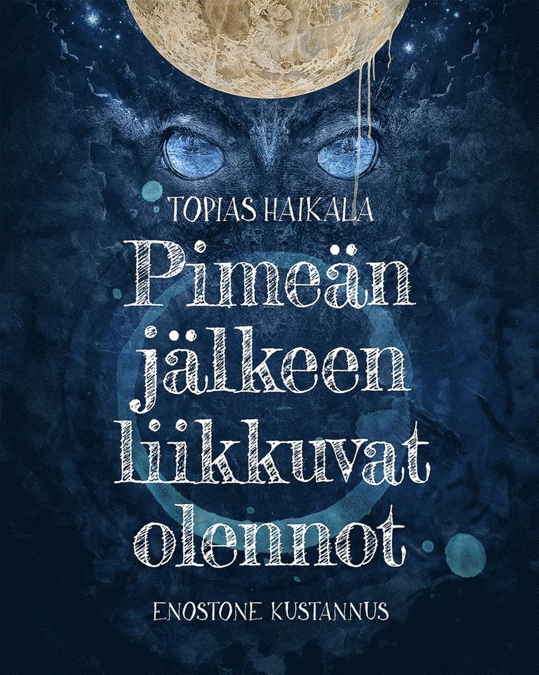 Topias Haikala - Pimeän jälkeen liikkuvat olennot, Ljudbok