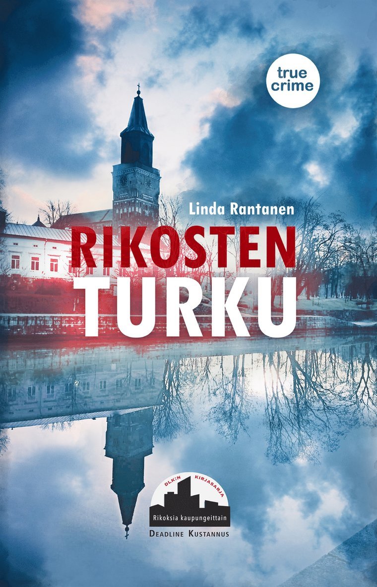 Linda Rantanen - Rikosten Turku, E-bok