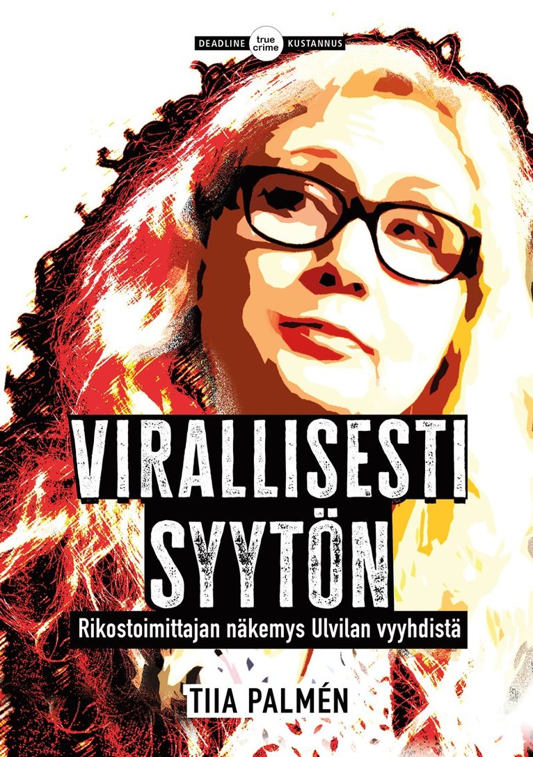 Tiia Palmén - Virallisesti syytön, E-bok