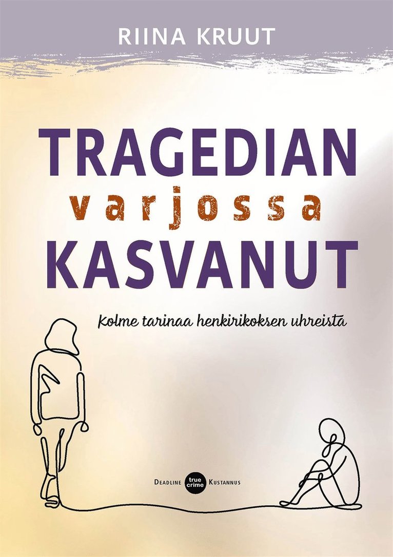 Riina Kruut - Tragedian varjossa kasvanut, E-bok