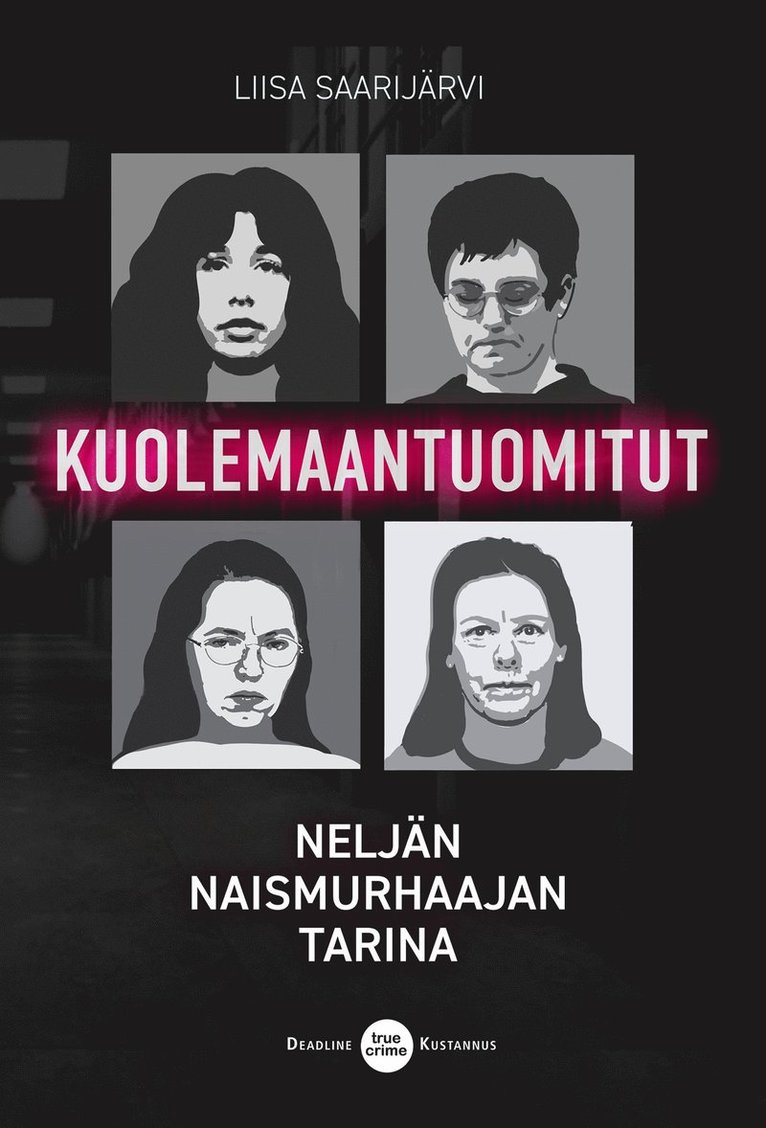 Liisa Saarijärvi - Kuolemaantuomitut, E-bok