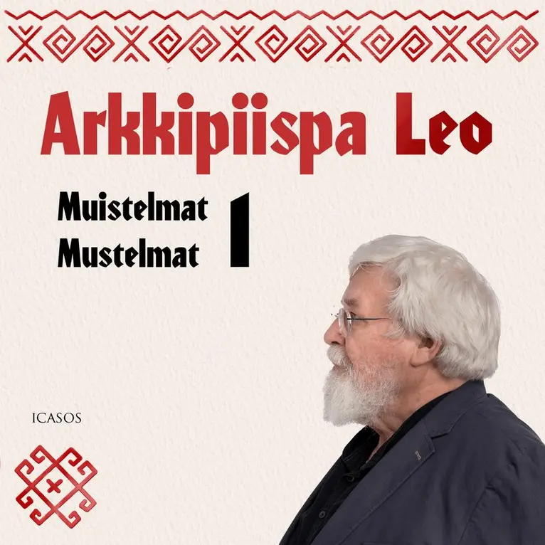 Arkkipiispa Leo - Muistelmat - Mustelmat 1, Ljudbok. Tillgänglighet: Lägg i varukorg