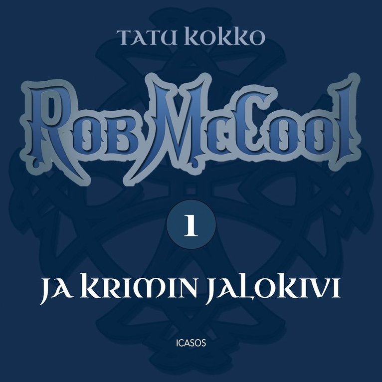 Tatu Kokko - Rob McCool ja Krimin jalokivi, Ljudbok