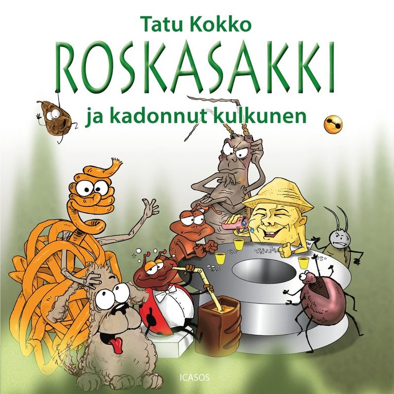 Tatu Kokko - Roskasakki ja kadonnut kulkunen, Ljudbok