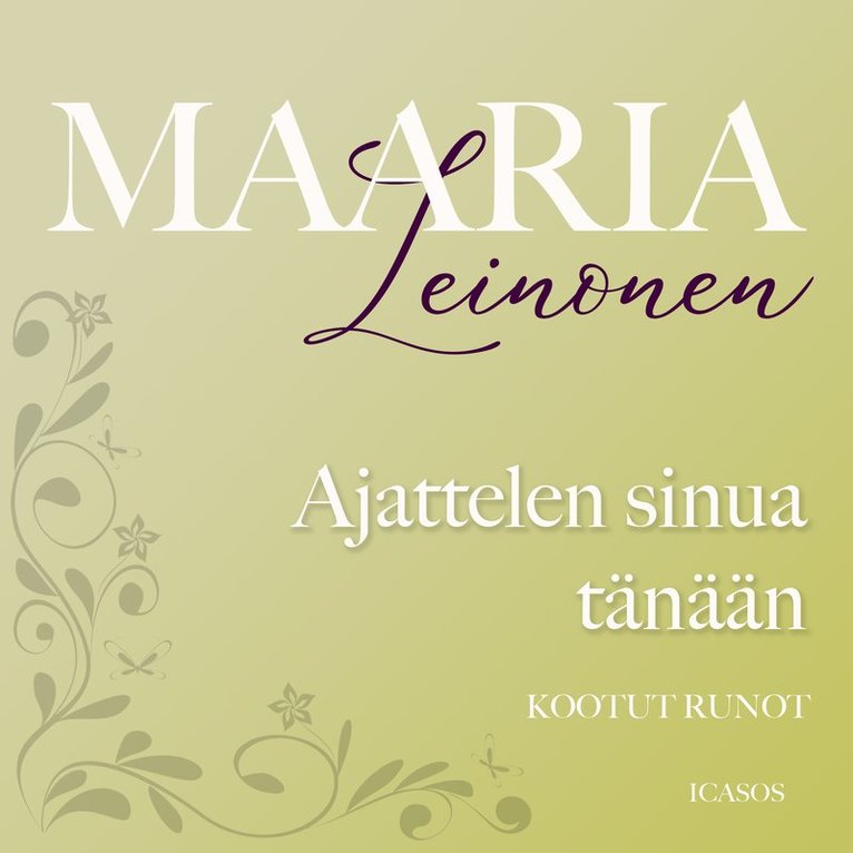 Maaria Leinonen - Ajattelen sinua tänään, Ljudbok