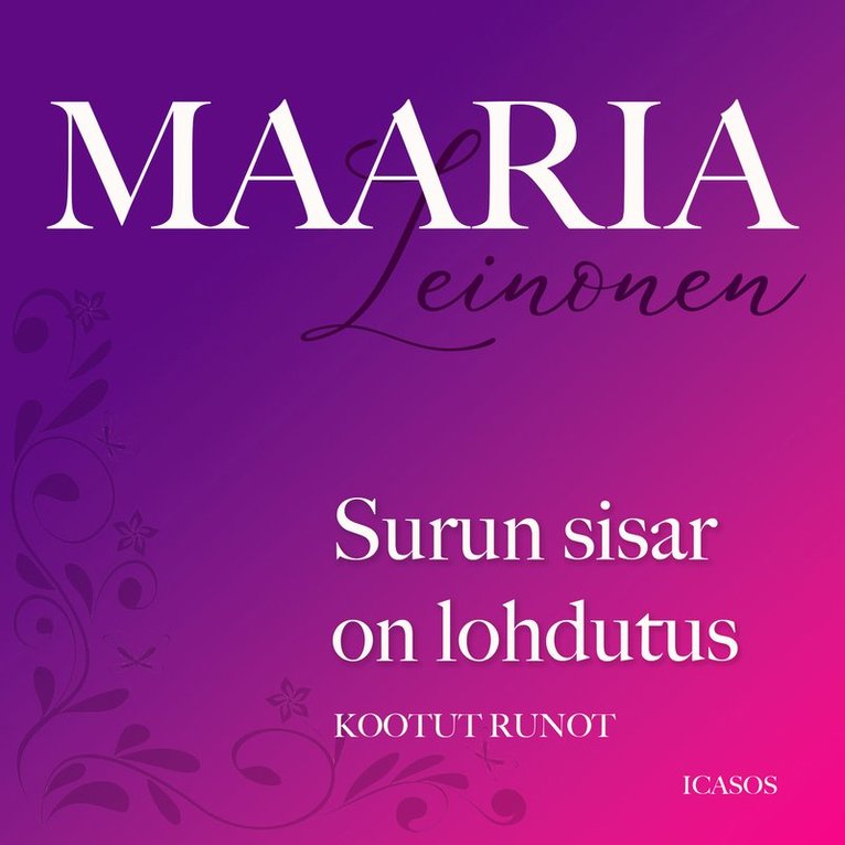 Maaria Leinonen - Surun sisar on lohdutus, Ljudbok