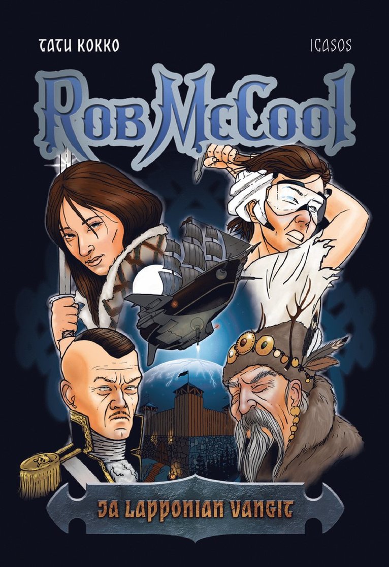 Tatu Kokko - Rob McCool ja Lapponian vangit, E-bok
